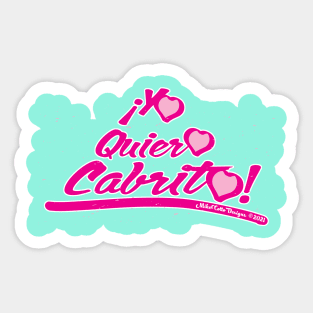 Yo Quiero Cabrito Sticker